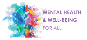 Mental Health and Well-being for All