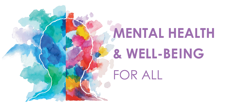 Mental Health and Well-being for All 